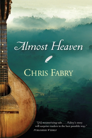 Almost Heaven Almost Heaven